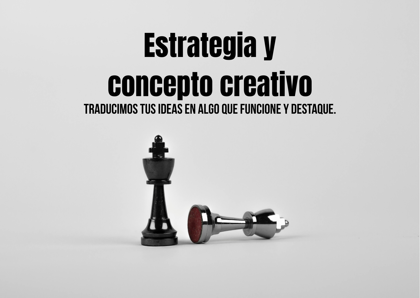 Estrategia y concepto creativo