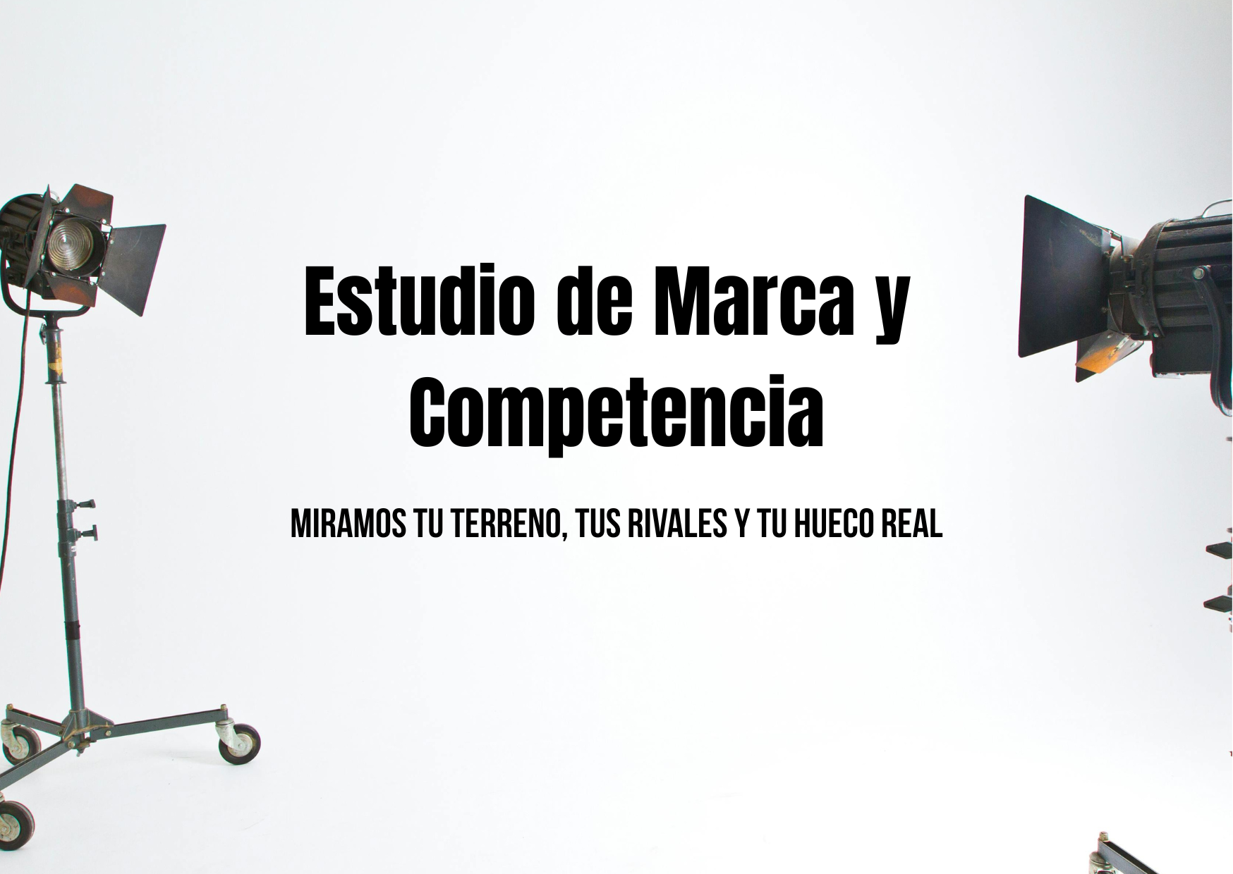 Estudio de marca y competencia